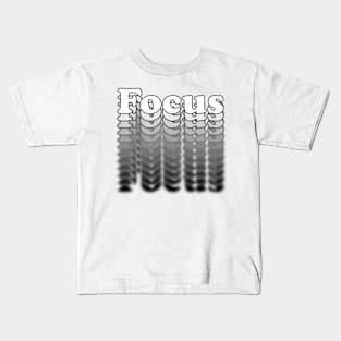 Focus Kids T-Shirt